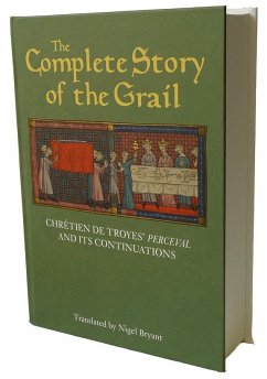 The Complete Story of the Grail - Troyes, Chrétien De