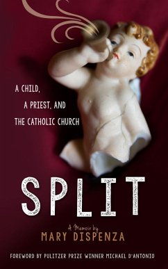 Split - Dispenza, Mary C.