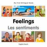 My First Bilingual Book-Feelings (English-French)
