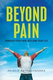 Beyond Pain Beyond Pain