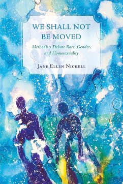 We Shall Not Be Moved - Nickell, Jane Ellen