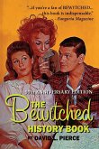 The Bewitched History Book - 50th Anniversary Edition