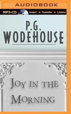 Joy in the Morning - Wodehouse, P G