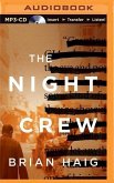 The Night Crew