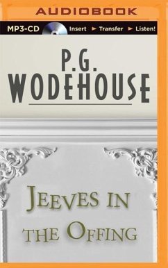 Jeeves in the Offing - Wodehouse, P G