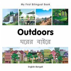 My First Bilingual Book-Outdoors (English-Bengali) - Milet Publishing