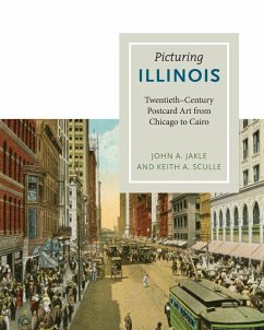 Picturing Illinois - Jakle, John A; Sculle, Keith A