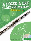 A Dozen A Day: Clarinet Songbook Christmas