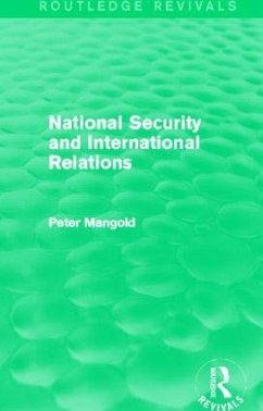 National Security and International Relations (Routledge Revivals) - Mangold, Peter