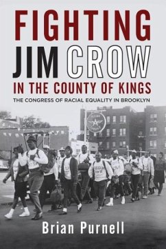 Fighting Jim Crow in the County of Kings - Purnell, Brian