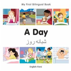 My First Bilingual Book-A Day (English-Farsi) - Milet Publishing