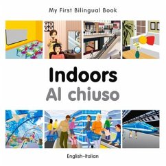 My First Bilingual Book-Indoors (English-Italian) - Milet Publishing