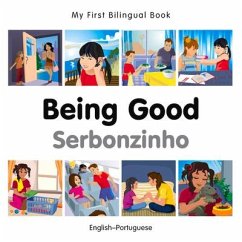 My First Bilingual Book-Being Good (English-Portuguese) - Milet Publishing