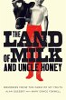 The Land of Milk and Uncle Honey - Bild 1