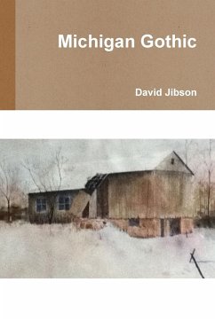 Michigan Gothic - Jibson, David