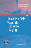 Ultra High Field Magnetic Resonance Imaging