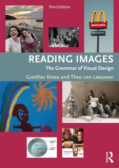 Reading Images - Kress, Gunther (Institute of Education, University of London, UK); Leeuwen, Theo van (University of Southern Denmark)