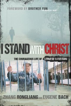 I Stand with Christ - Rongliang, Zhang; Bach, Eugene