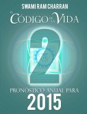 El Código de la Vida #2 Pronóstico Anual Para 2015