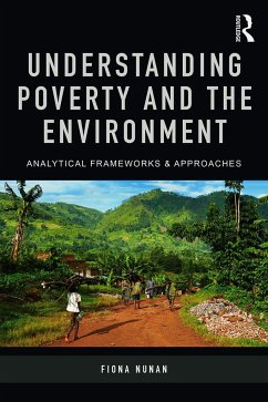 Understanding Poverty and the Environment - Nunan, Fiona