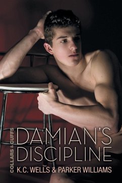 Damian's Discipline - Wells, K. C.; Williams, Parker