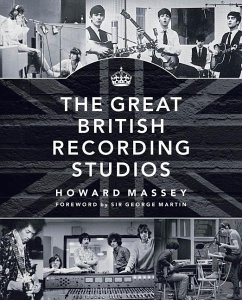 The Great British Recording Studios - Massey, Howard; Martin, George