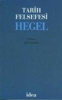 Tarih Felsefesi - Wilhelm Friedrich Hegel, Georg