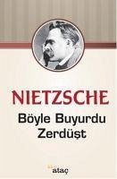 Böyle Buyurdu Zerdüst - Wilhelm Nietzsche, Friedrich