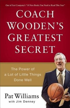 Coach Wooden's Greatest Secret - Williams, Pat; Denney, Jim