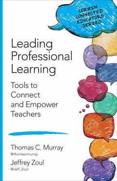Leading Professional Learning - Murray, Thomas C; Zoul, Jeffrey J