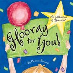 Hooray for You!: A Celebration of You-Ness