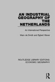 An Industrial Geography of the Netherlands