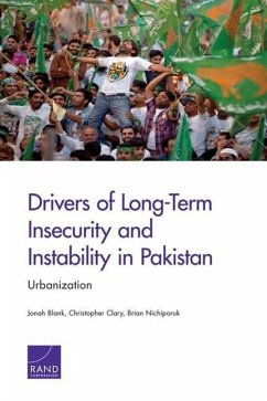 Drivers of Long-Term Insecurity and Instability in Pakistan - Blank, Jonah; Clary, Christopher; Nichiporuk, Brian