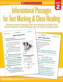 Informational Passages for Text Marking & Close Reading: Grade 2 - Lee, Martin; Miller, Marcia