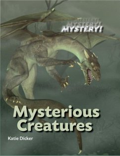 Mysterious Creatures - Dicker, Katie