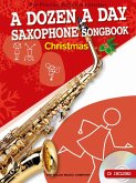 A Dozen A Day: Alto Saxophone Songbook Christmas