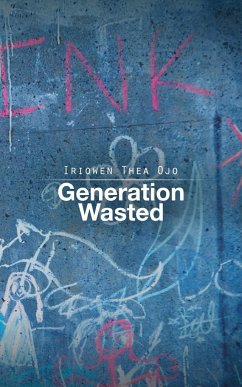 Generation Wasted