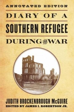 Diary of a Southern Refugee During the War - Mcguire, Judith Brockenbrough