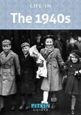 LIFE IN THE 1940S LIFE IN THE 1940S