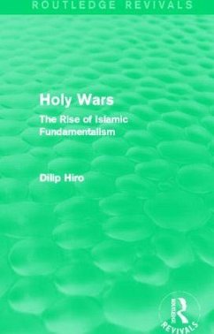 Holy Wars (Routledge Revivals) - Hiro, Dilip