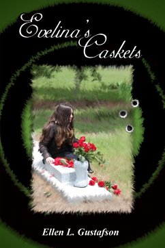 Evelina's Caskets - Gustafson, Ellen