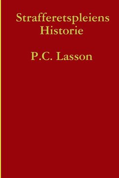Strafferetspleiens Historie - Lasson, P. C.