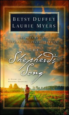 The Shepherd's Song: A Story of Second Chances - Duffey, Betsy; Myers, Laurie