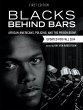 Blacks Behind Bars - Bild 1