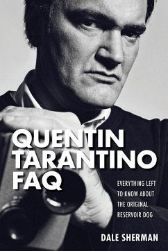 Quentin Tarantino FAQ - Sherman, Dale