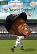What Is the World Series? - Bild 1