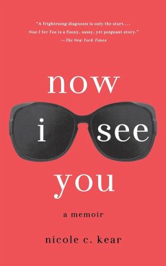 NOW I SEE YOU - Kear, Nicole C.