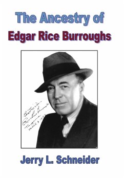 The Ancestry of Edgar Rice Burroughs - Schneider, Jerry L.