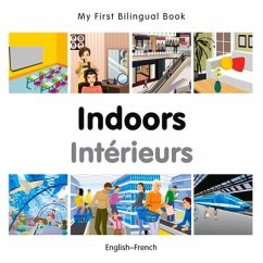 My First Bilingual Book-Indoors (English-French) - Milet Publishing