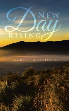 New Day Rising - Hope, Mary Penny